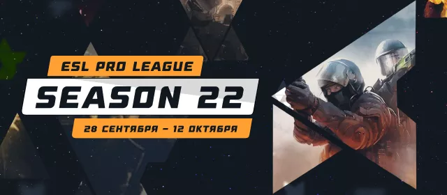 ESL Pro League Season 22