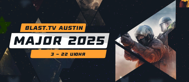 BLAST.tv Austin Major 2025