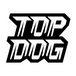TOP DOG